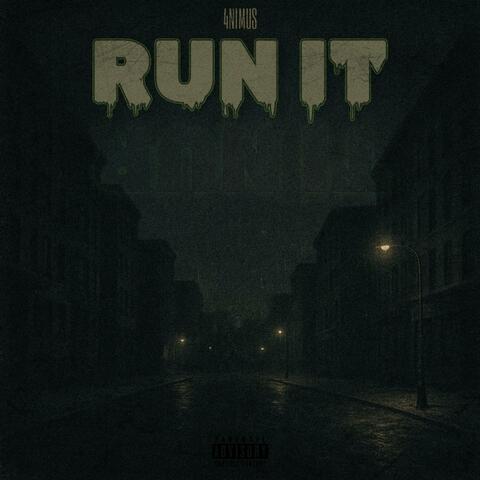 Run It