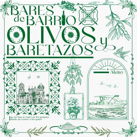 BARES DE BARRIO, OLIVOS Y BARETAZOS