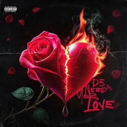 Need Yo Love