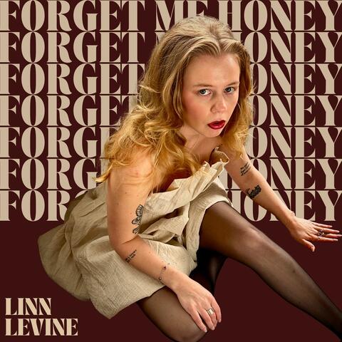Forget Me Honey