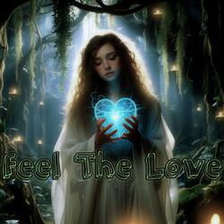 Feel The Love