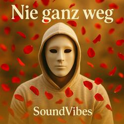 Nie ganz weg