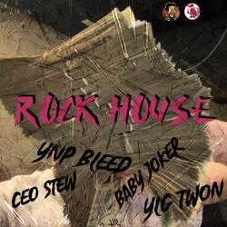 Rockhouse (feat. Ynp Bleed, Baby Joker & YLG TWON)