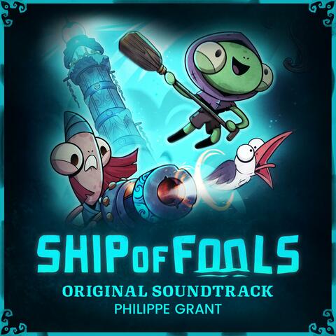 Ship of Fools (Original Soundtrack)