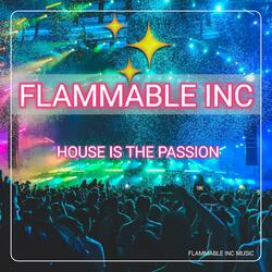 House Is The Passion