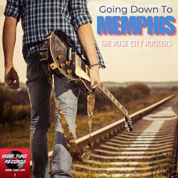 Going Down To Memphis