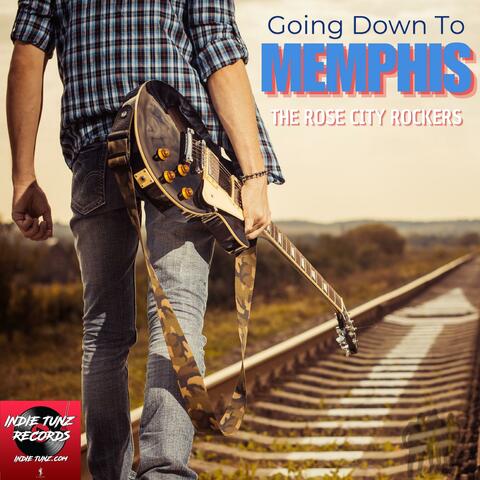 Going Down To Memphis