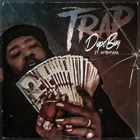 Trap (feat. HotBoy Shaq)