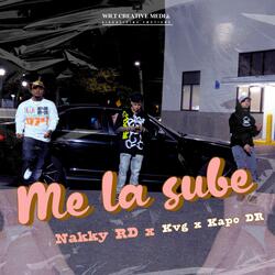 Me La Sube (feat. Kvg & Kapo DR)