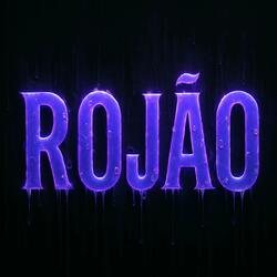 ROJÃO (feat. Mc Mr. Bim)