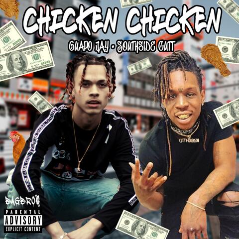 Chicken Chicken (feat. Southside Cutt)