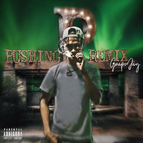 Pushin P (Remix)
