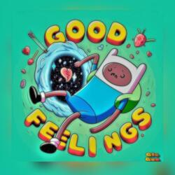 Good feelings
