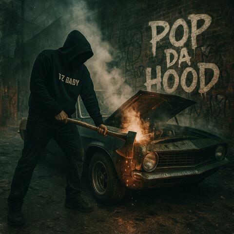 Pop Da Hood