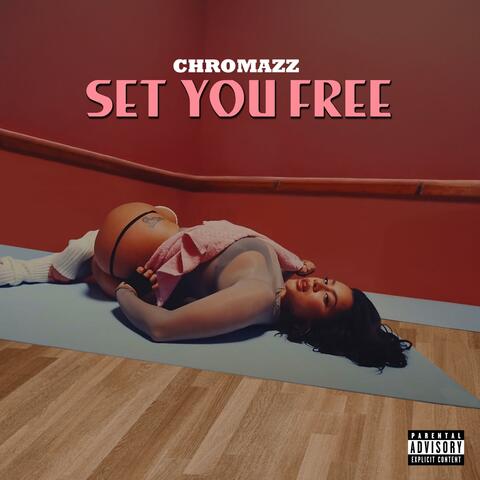 Set You Free