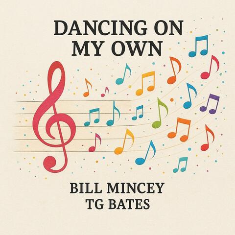 DANCING ON MY OWN