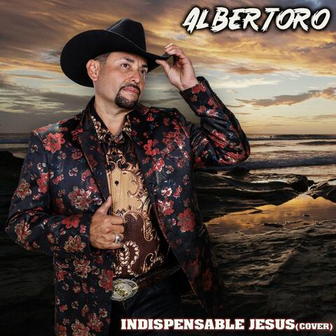 Indispensable Jesús