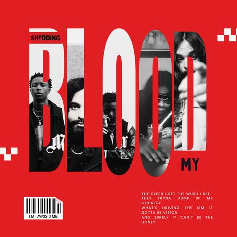 Shedding My Blood (feat. Randz)