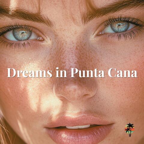 Dreams in Punta Cana (feat. Julia Nowak)