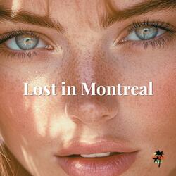 Lost in Montreal (feat. Rowan Chase)
