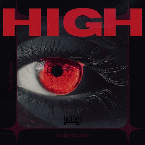 High (feat. Yawga)