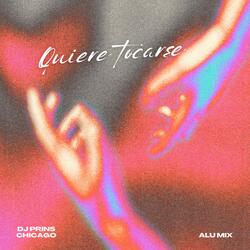 Quiere Tocarse (feat. Alu Mix)