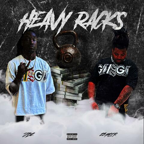 Heavy Racks (feat. JB2)