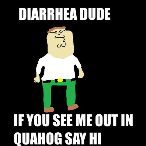 If You See Me Out In Quahog Say Hi
