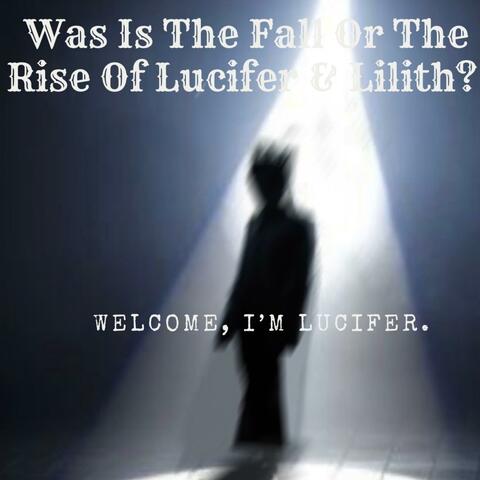 Welcome, I'm Lucifer.
