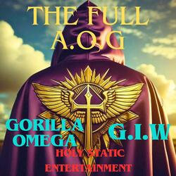 The Full A.O.G (feat. Gorilla Omega Omega)
