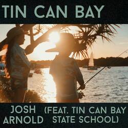 Tin Can Bay (feat. Tin Can Bay State School)