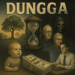 DUNGGA