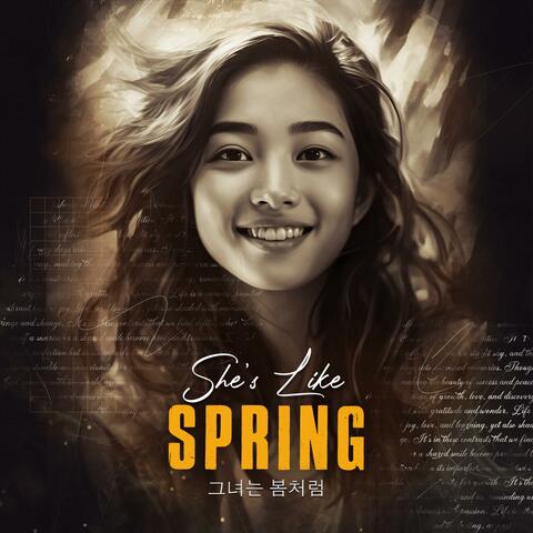 그녀는 봄처럼 (She is like spring)