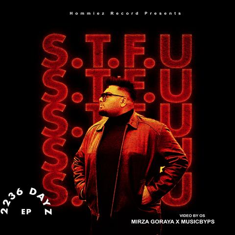 S.T.F.U (Shut The Fuck Up) (Slo & Rev)