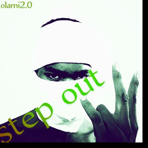 Step out