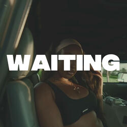 Waiting