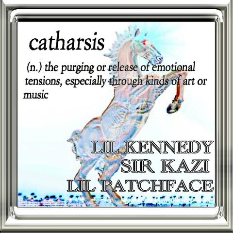 Catharsis (feat. Sir Kazi & LiLPatchFace)