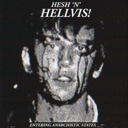 entering anarchistic states. (feat. hellvis)