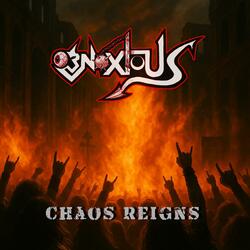 Chaos Reigns