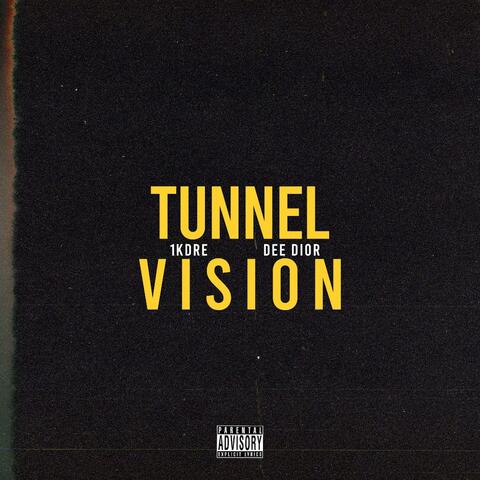 Tunnel Vision (feat. Dee Dior)