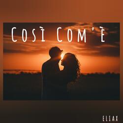Così Com'è