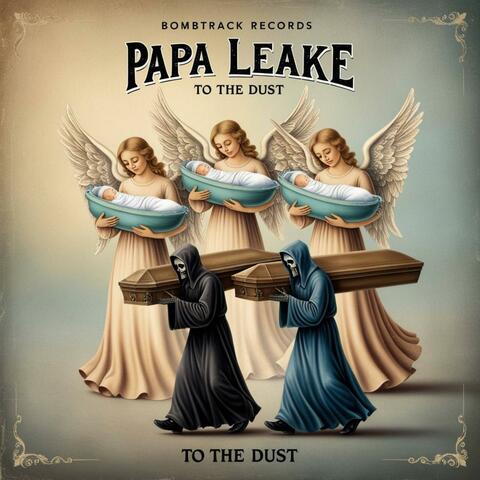 To The Dust