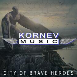 City Of Brave Heroes