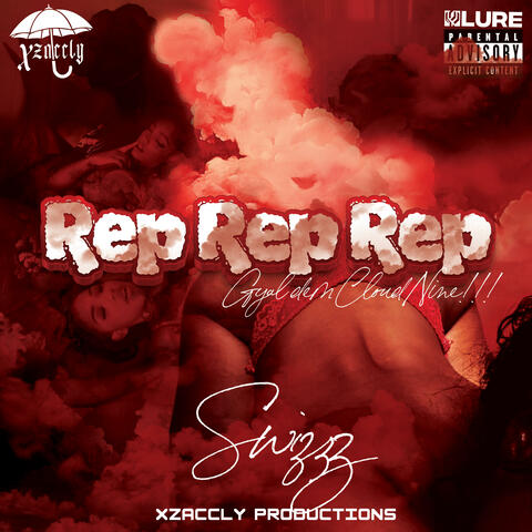 REP REP REP (Cloud 9)