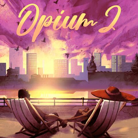 Opium 2