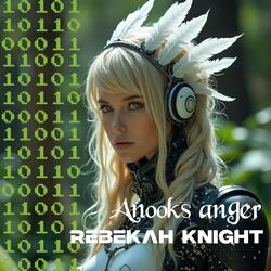 Anooks Anger