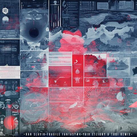 Fragile Fantasy #4 (Yair Etziony & Tubi Remix)