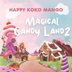 Magical Candy Land2