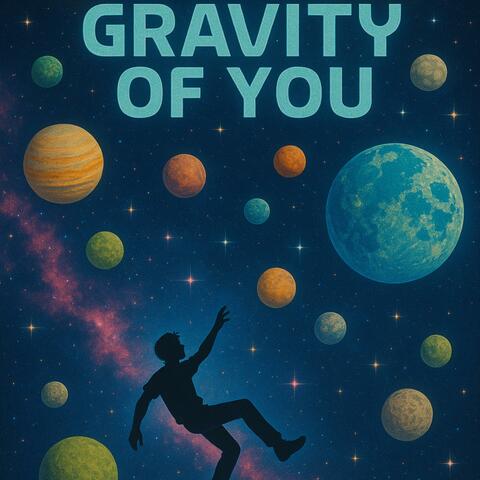 Gravity of you