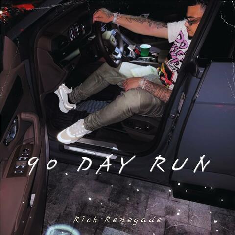 90 Day Run